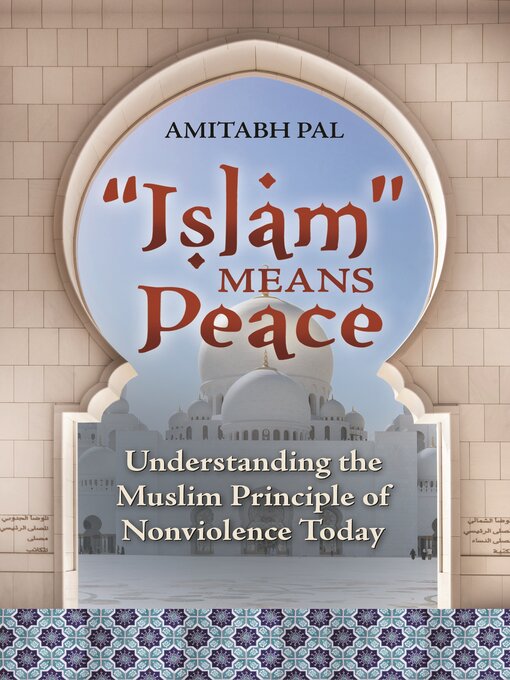 Title details for "Islam" Means Peace by Amitabh Pal - Available